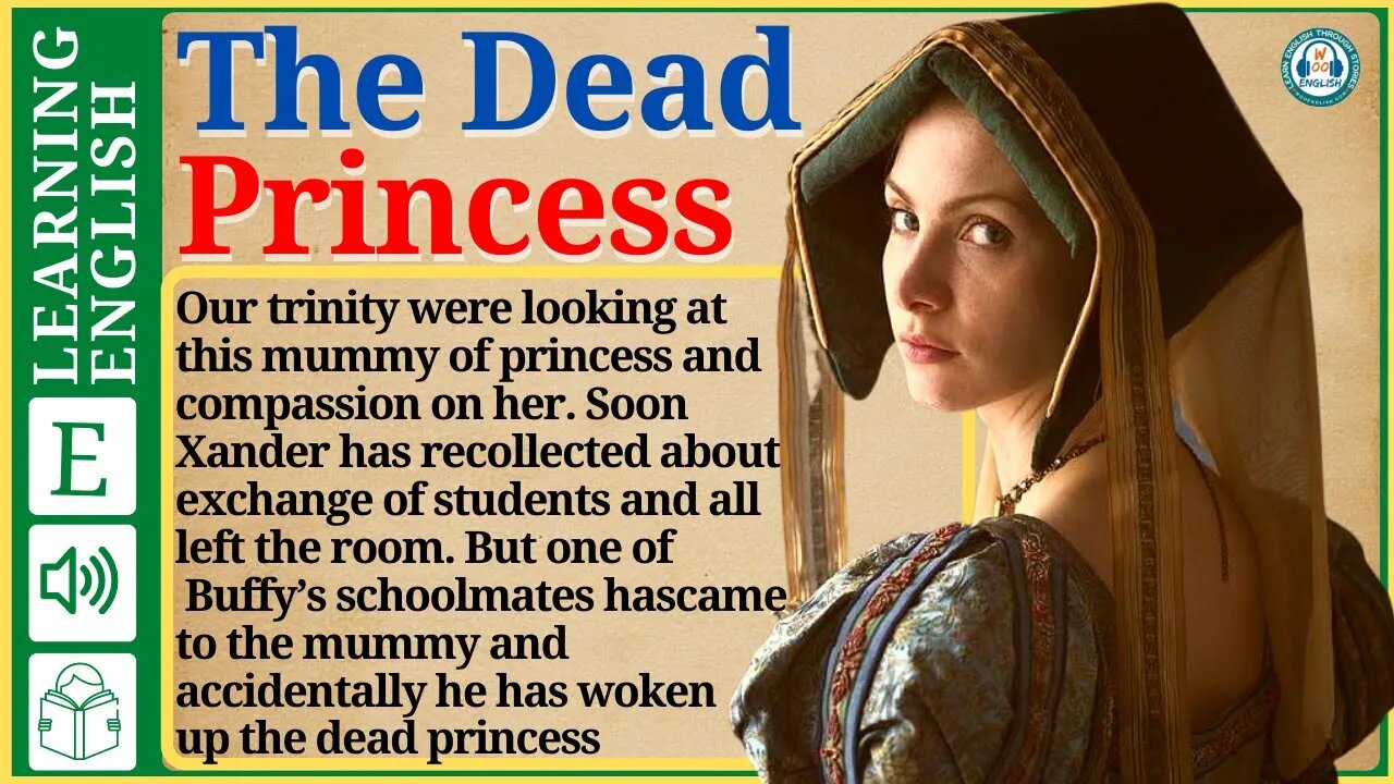 learn English through story level 2 🍁The Dead Princess | WooEnglish