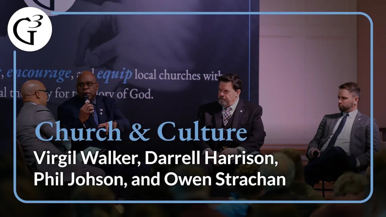 Church & Culture | Panel Discussion | 2022 G3 Regional Conference