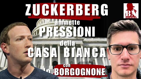 ZUCKERBERG ammette PRESSIONI della WHITE HOUSE con Paolo BORGOGNONE | Il Punt🔴 di Vista