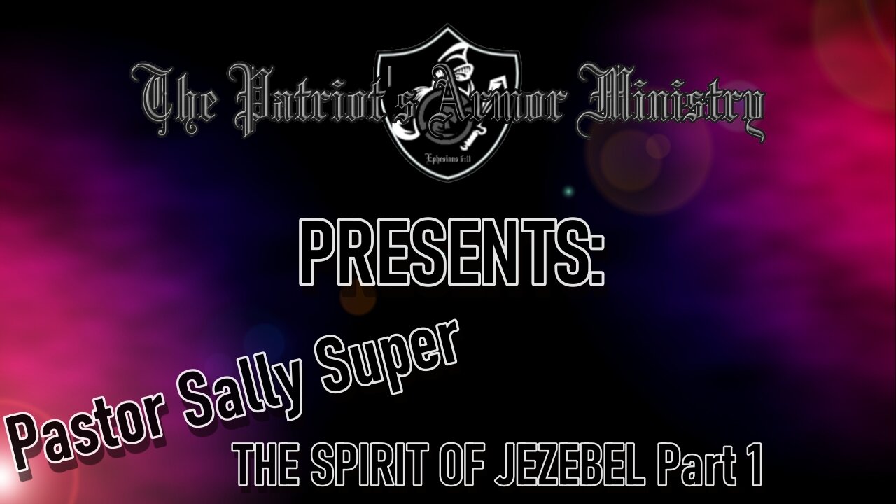 THE SPIRIT OF JEZEBEL Part 1