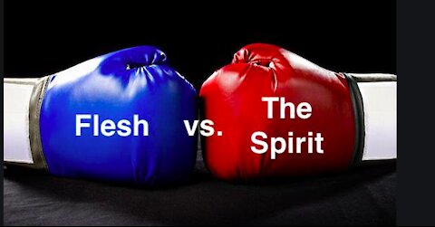 Flesh VS Spirit With Mike From Council Of Time