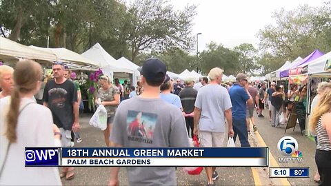 18th annual Green Market held in Palm Beach Gardens