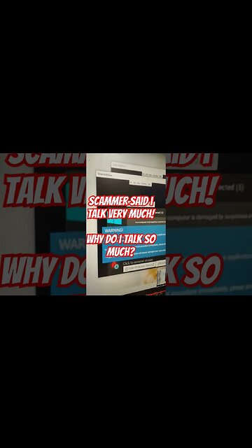 #scammer said I talk very much.