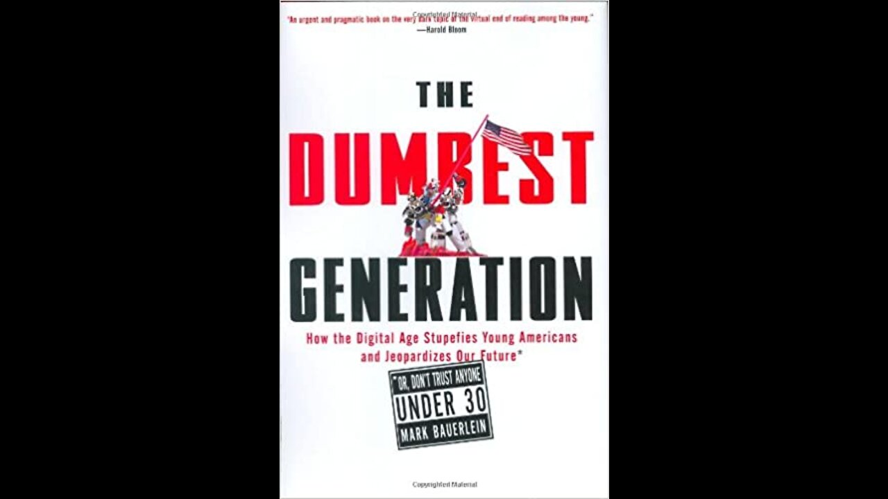 The Dumbest Generation