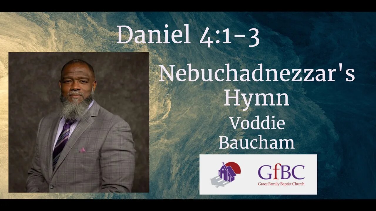 Nebuchadnezzar's Hymn l Voddie Baucham