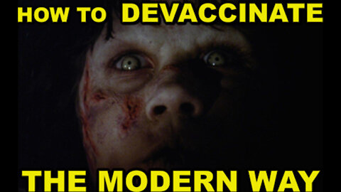 How To De-Vaccinate A Modern Day Exorcism