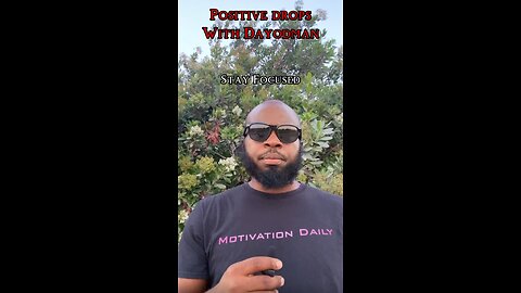 Stay Focused #dayodman #motivation #eeyayyahh #motivationalspeaker #positivity