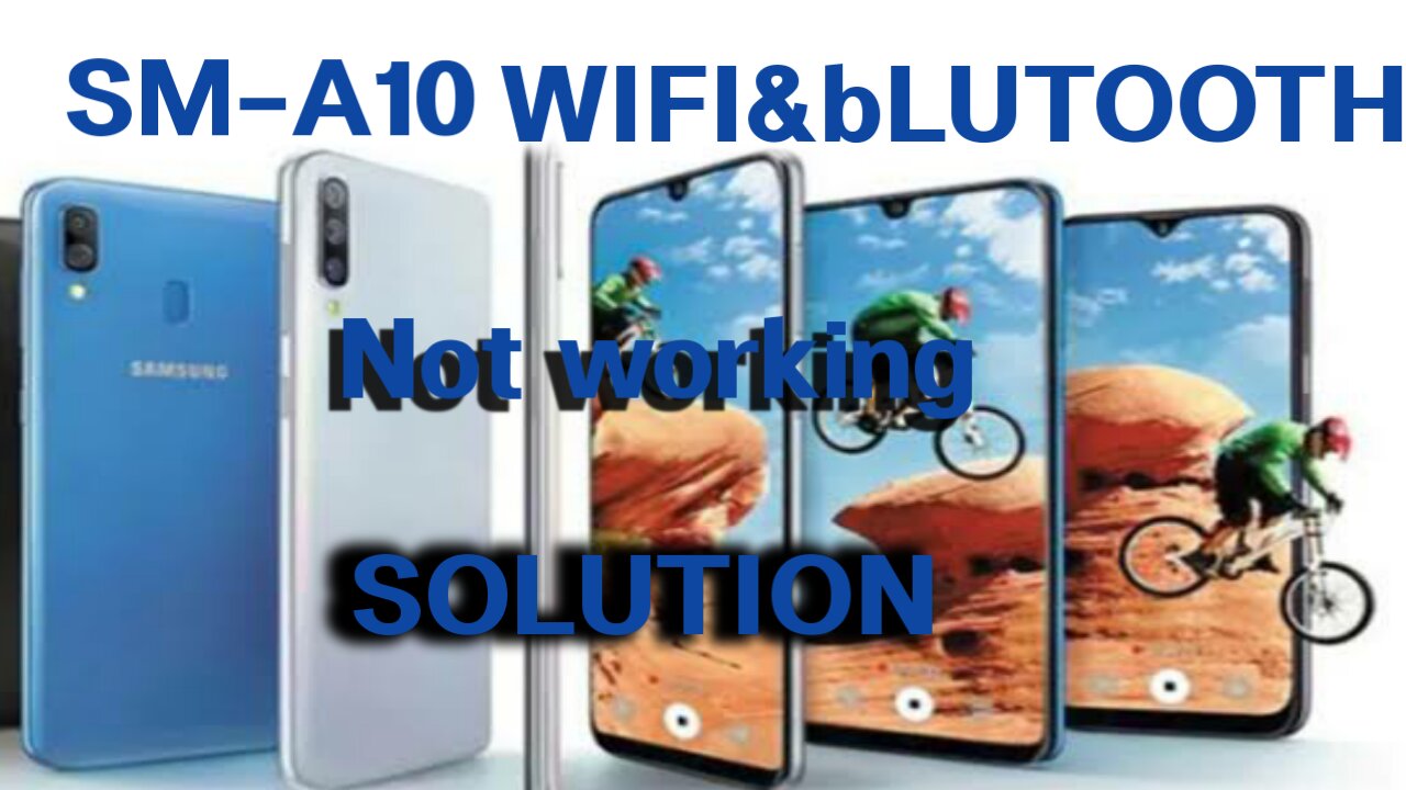 Samsung A10 wifi&blutooth not working solution