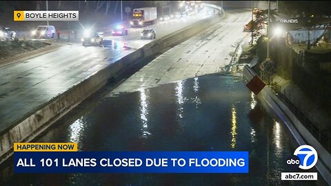 Flooding shuts down southbound 101 Freeway in Boyle Heights
