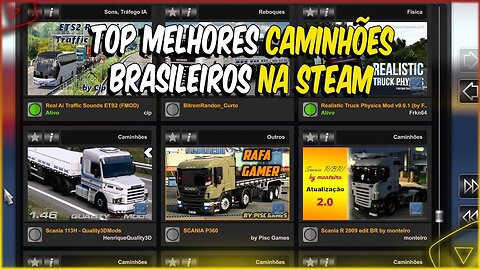 OS MELHORES MODS DE CAMINHÃO BRASILEIROS NA STEAM ETS2 1.46