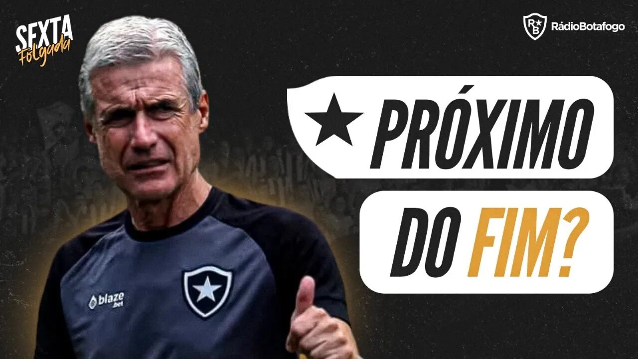 QUANTO TEMPO LUÍS CASTRO TERÁ À FRENTE DO BOTAFOGO?