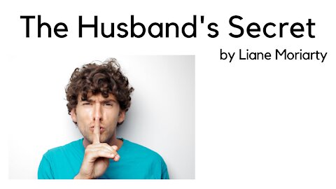 THE HUSBAND'S SECRET by Liane Moriarty