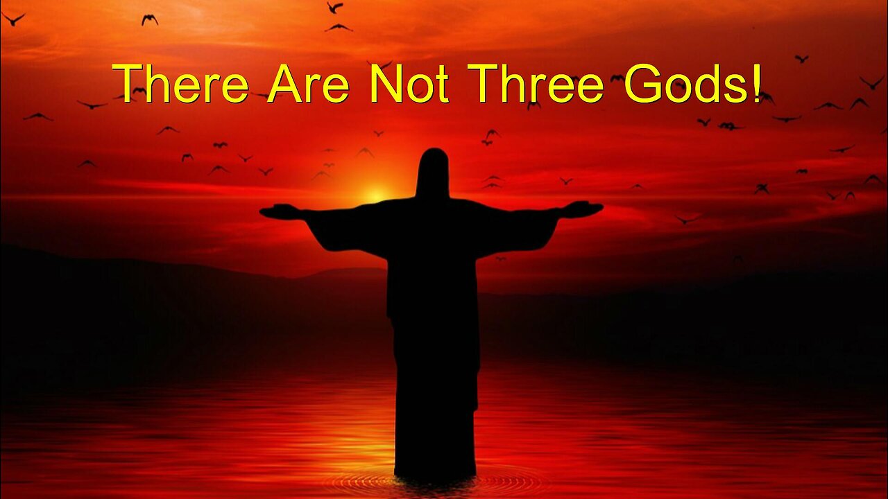 There Are Not Three Gods