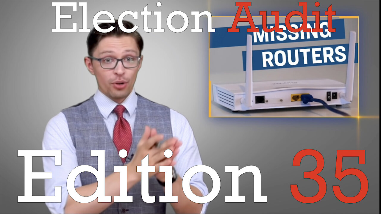 Election Audit Edition 35