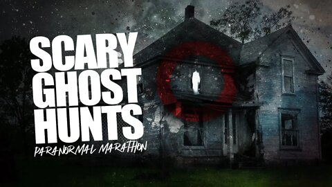 🔴 SCARIEST Ghost Hunts | Paranormal Evidence Captured | THS Marathon