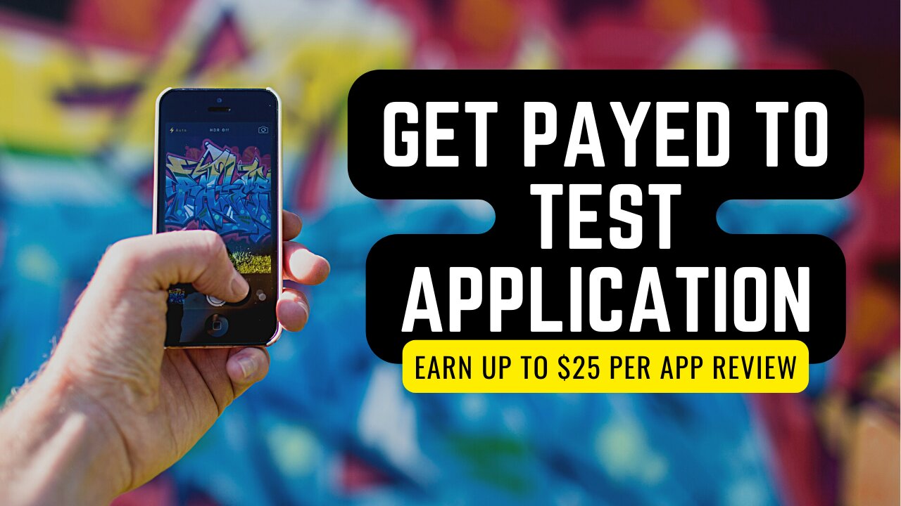 Get Paid To Test Applications