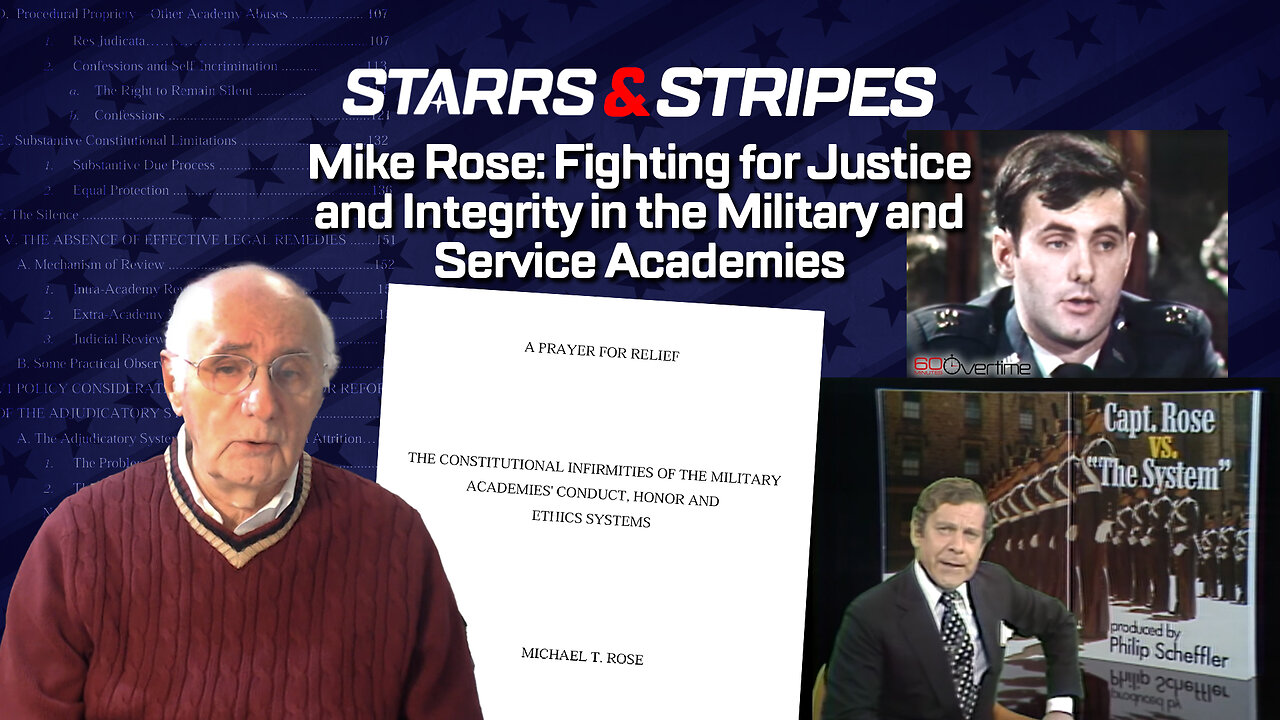 Mike Rose: Fighting for Justice and Integrity in the Military and Service Academies