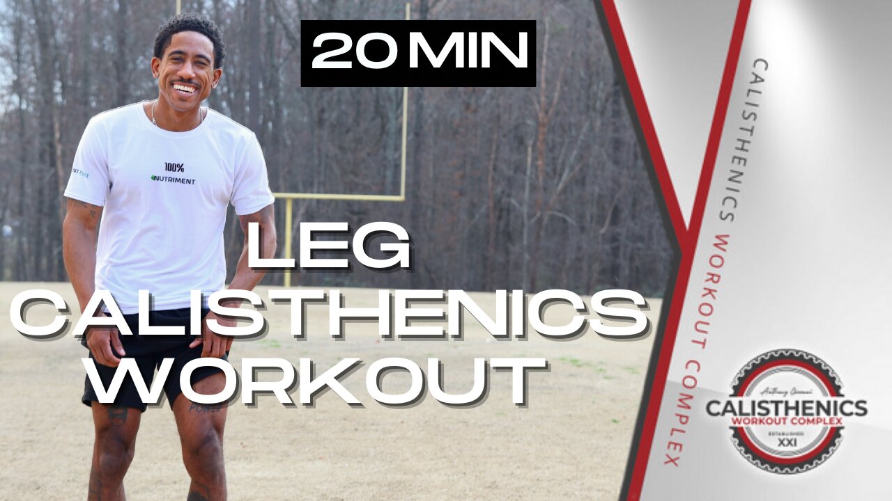 20 Minute Calisthenics Leg Workout | Bodyweight