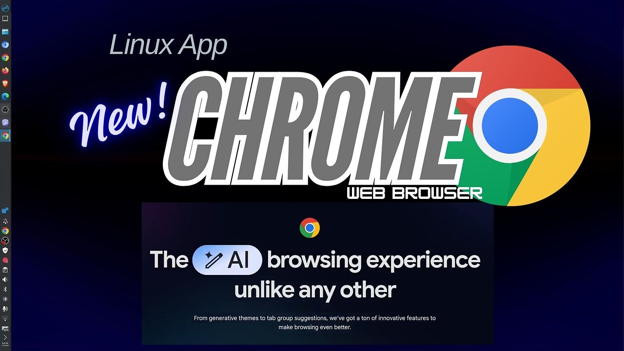 Linux App - New Google Chrome Web Browser