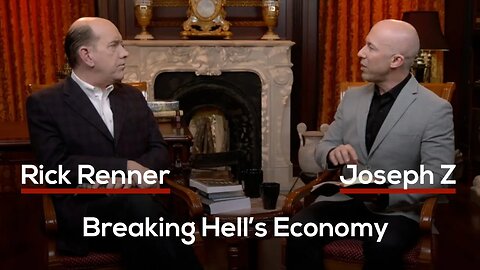 Breaking Hells Economy — Rick Renner with Joseph Z