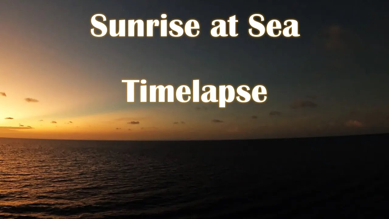 Sunrise Over the Ocean Timelapse!