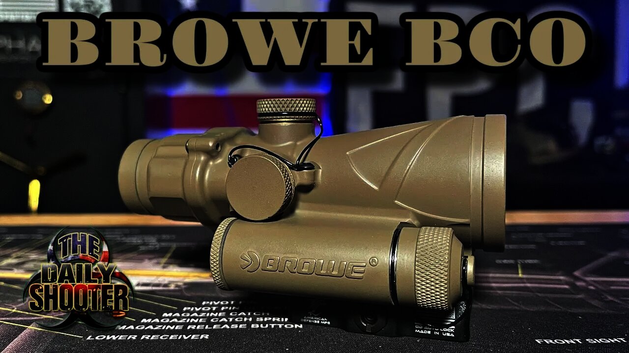 Better Than An ACOG? Browe BCO Review