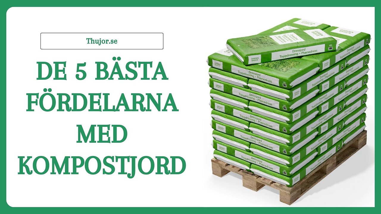 De 5 Bästa Fördelarna Med Kompostjord