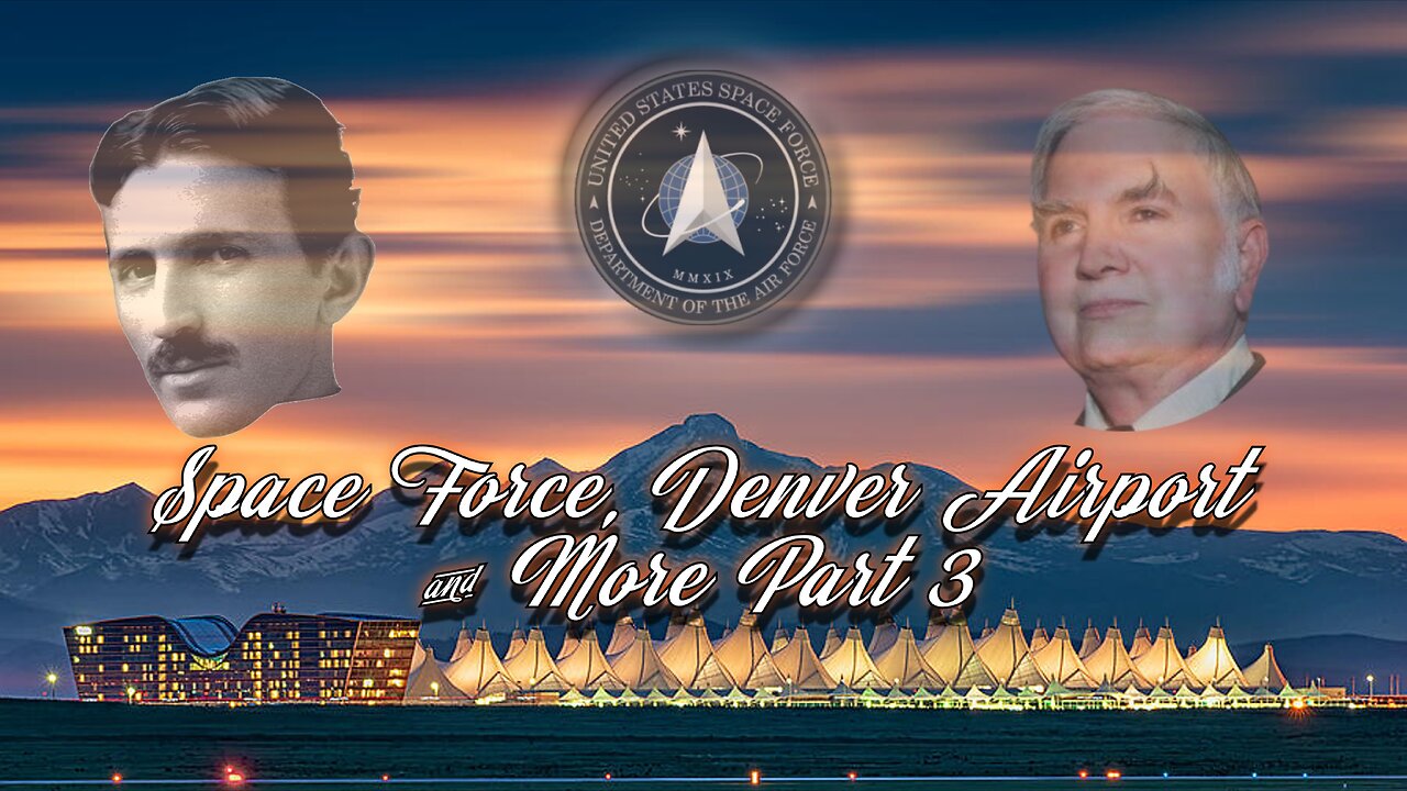 Space Force, Denver Airport & More Part 3