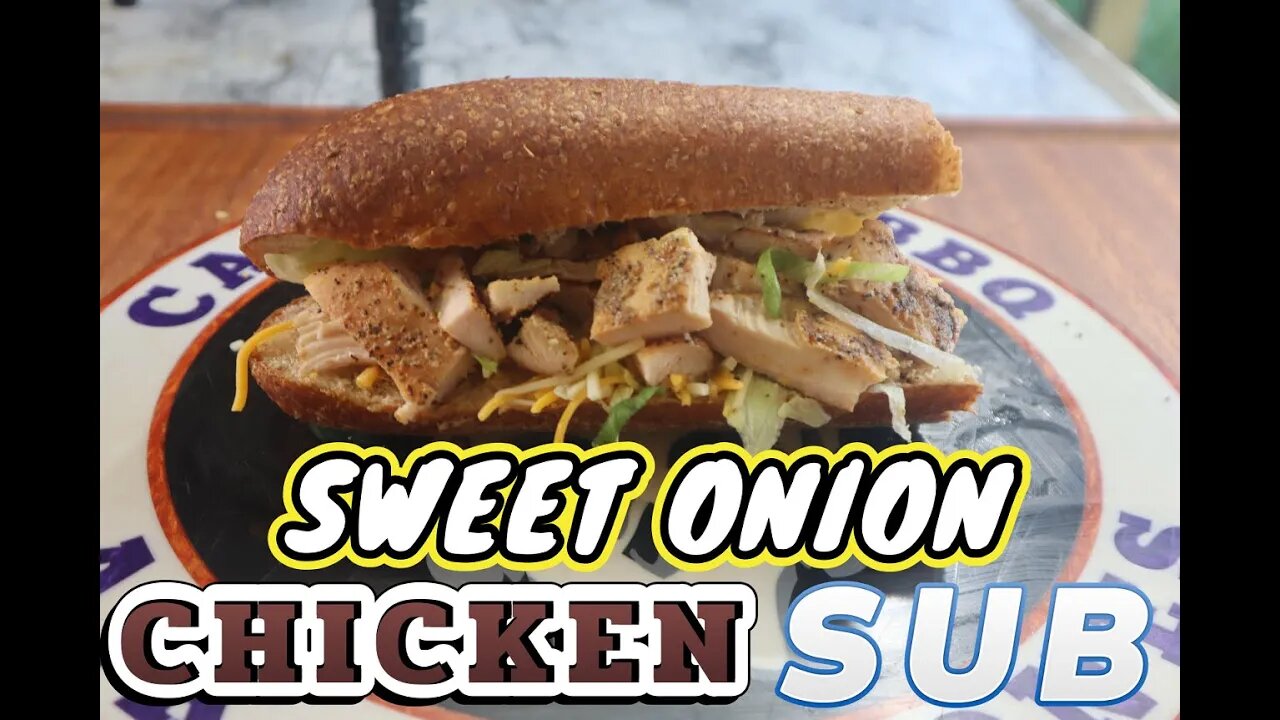 How To Make Sweet Onion Chicken Sandwiches - The EASY Way! EP.230