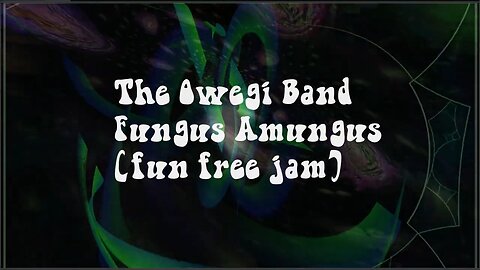 Fungus Amungus (fun free jam)