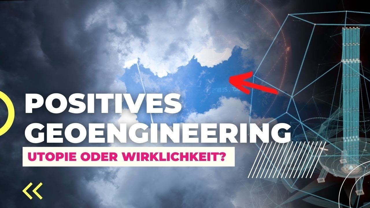 Positives Geoengineering - Ist so etwas wirklich möglich? Ja! Holen wir uns unseren Himmel zurück!