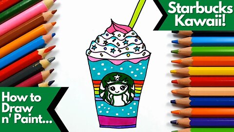 How to draw and paint Starbucks Kawaii