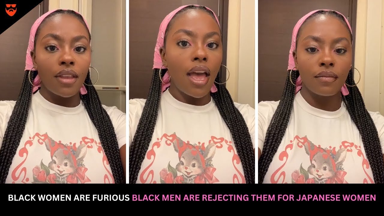 Black Women Are Furious That Black Men Are Rejecting Them For Japanese Women MANOSPHERE