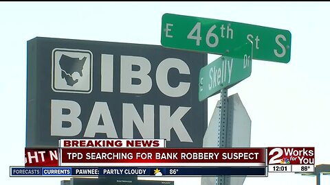 TPD searching for bank robbery suspect