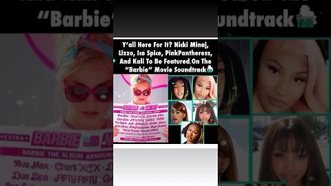 #nickiminaj #icespice and #kali and others will be on the Barbie Movie Soundtrack