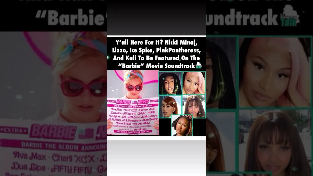 #nickiminaj #icespice and #kali and others will be on the Barbie Movie Soundtrack