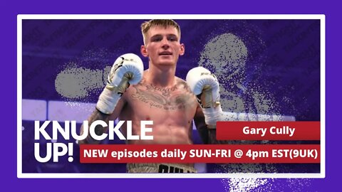 Gary Cully | Knuckle Up with Mike and Cedric | Talkin Fight