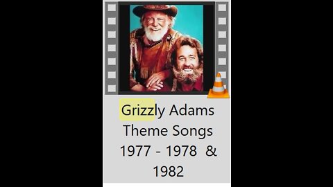 Grizzly Adams - Theme Songs 1977-1978 & 1982