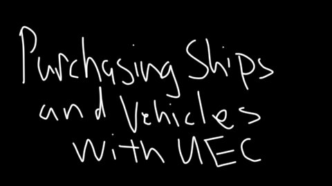 Purchasing Ships and Vehicles With UEC