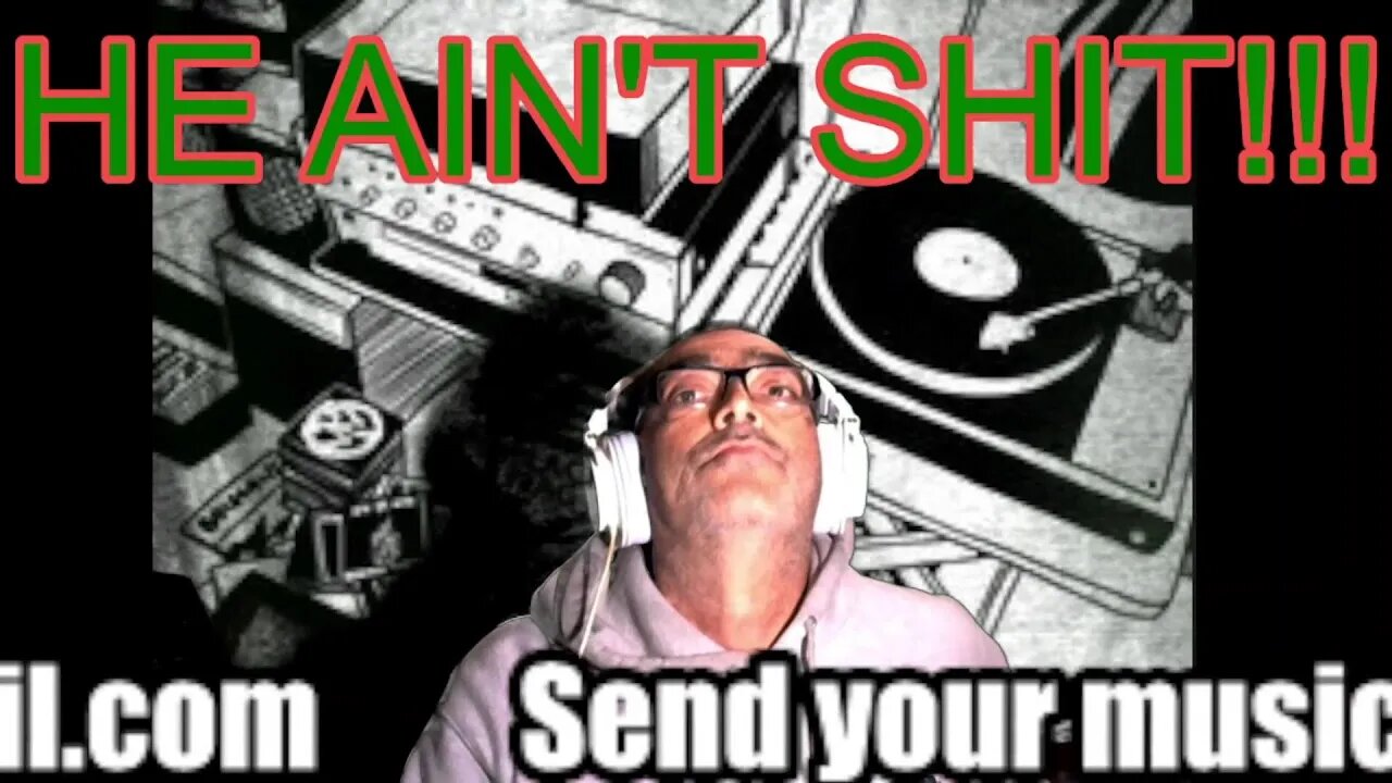 HE AIN'T SHIT!- WITH DJ HANDZZ