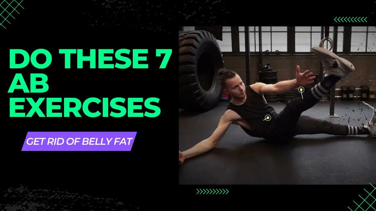 Do These 7 Ab Exercises to Get Rid of Belly Fat