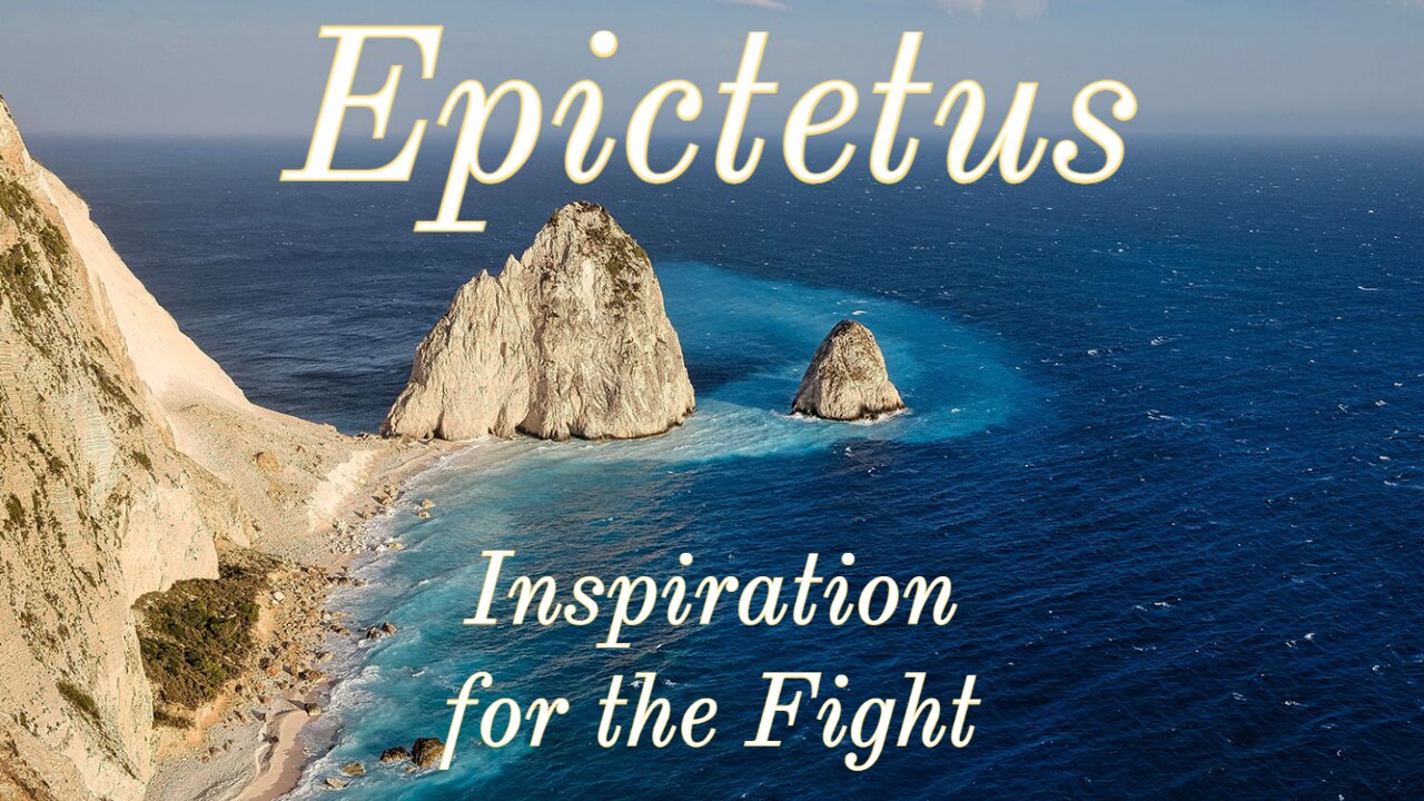 Epictetus -- Stoic Inspiration for Patriots