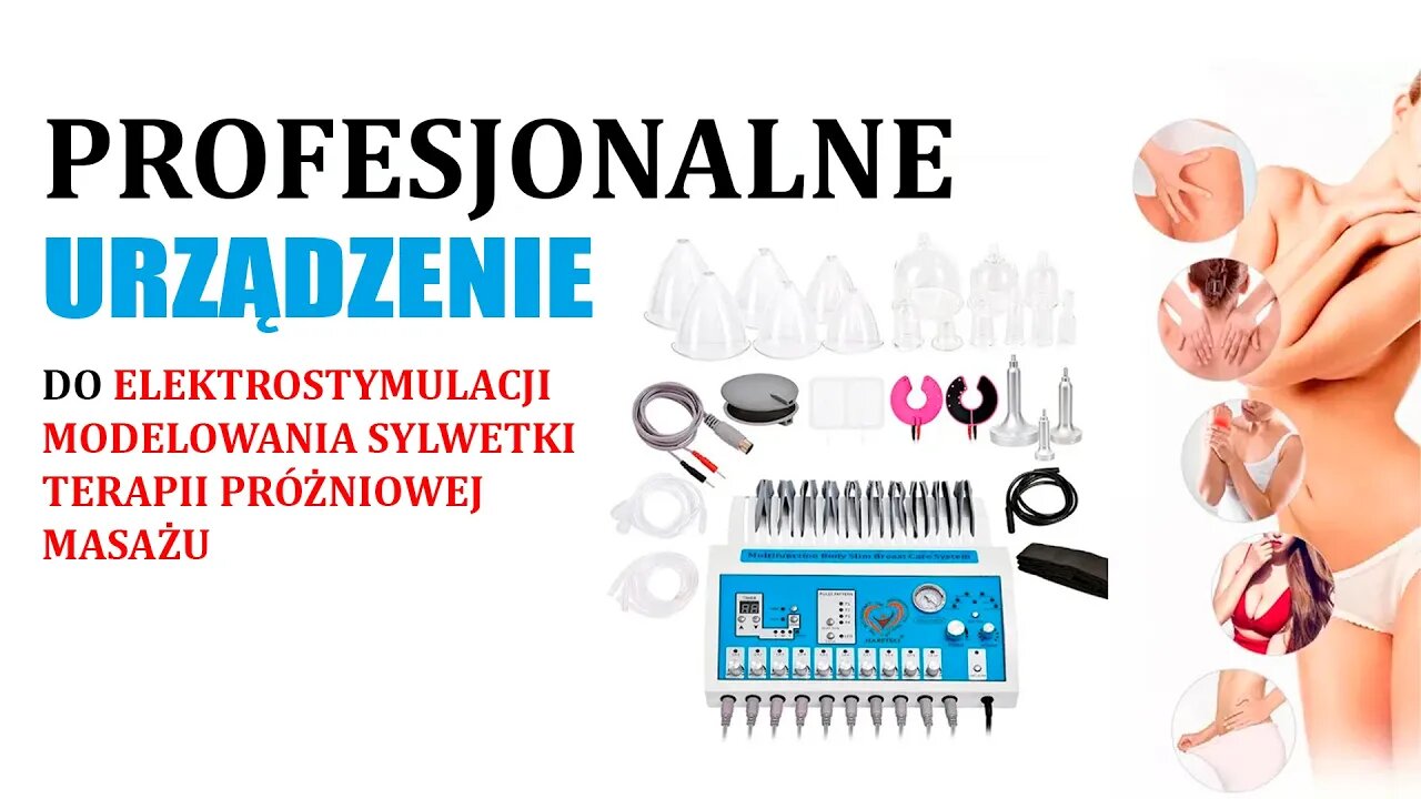 Profesjonalne urządzenie do elektrostymulacji, modelowania sylwetki, terapii próżniowej, masażu...