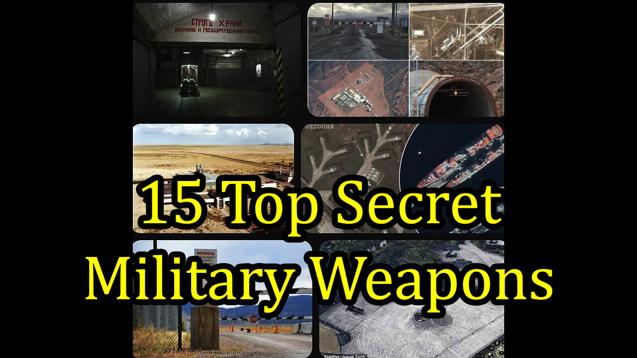 15 Top Secret Military Weapons - Testing And Spy Installations