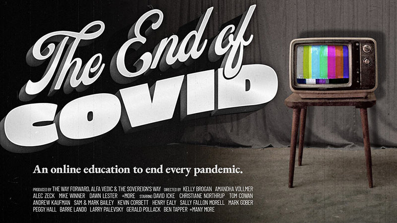 The End of COVID Official Trailer