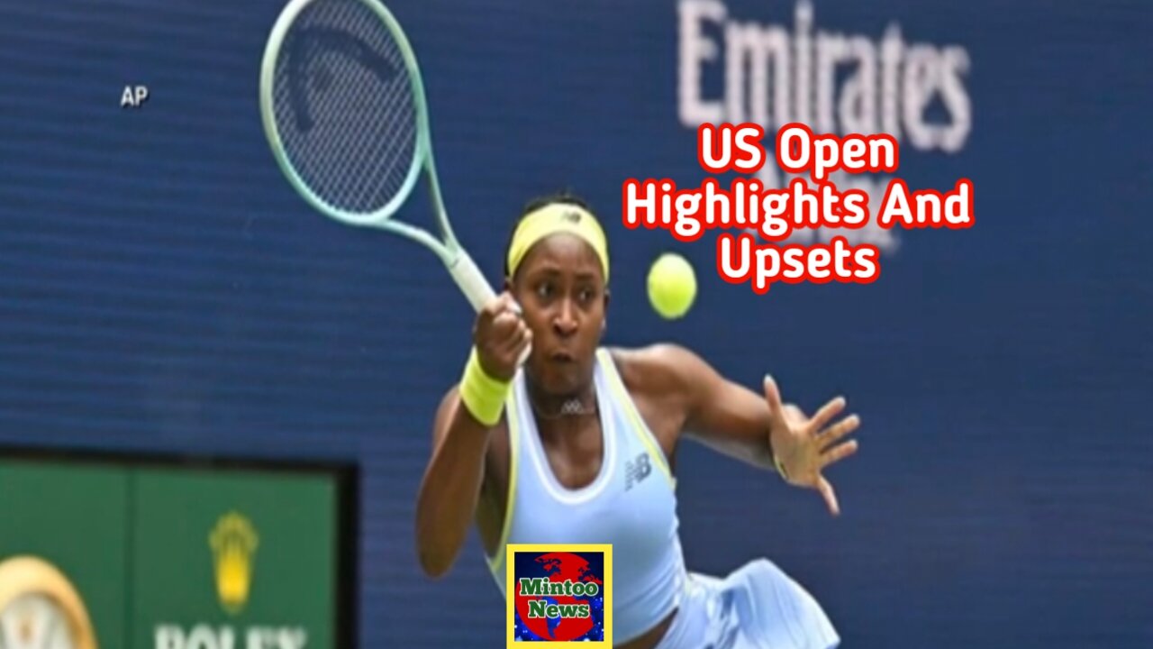 US Open highlights and upsets