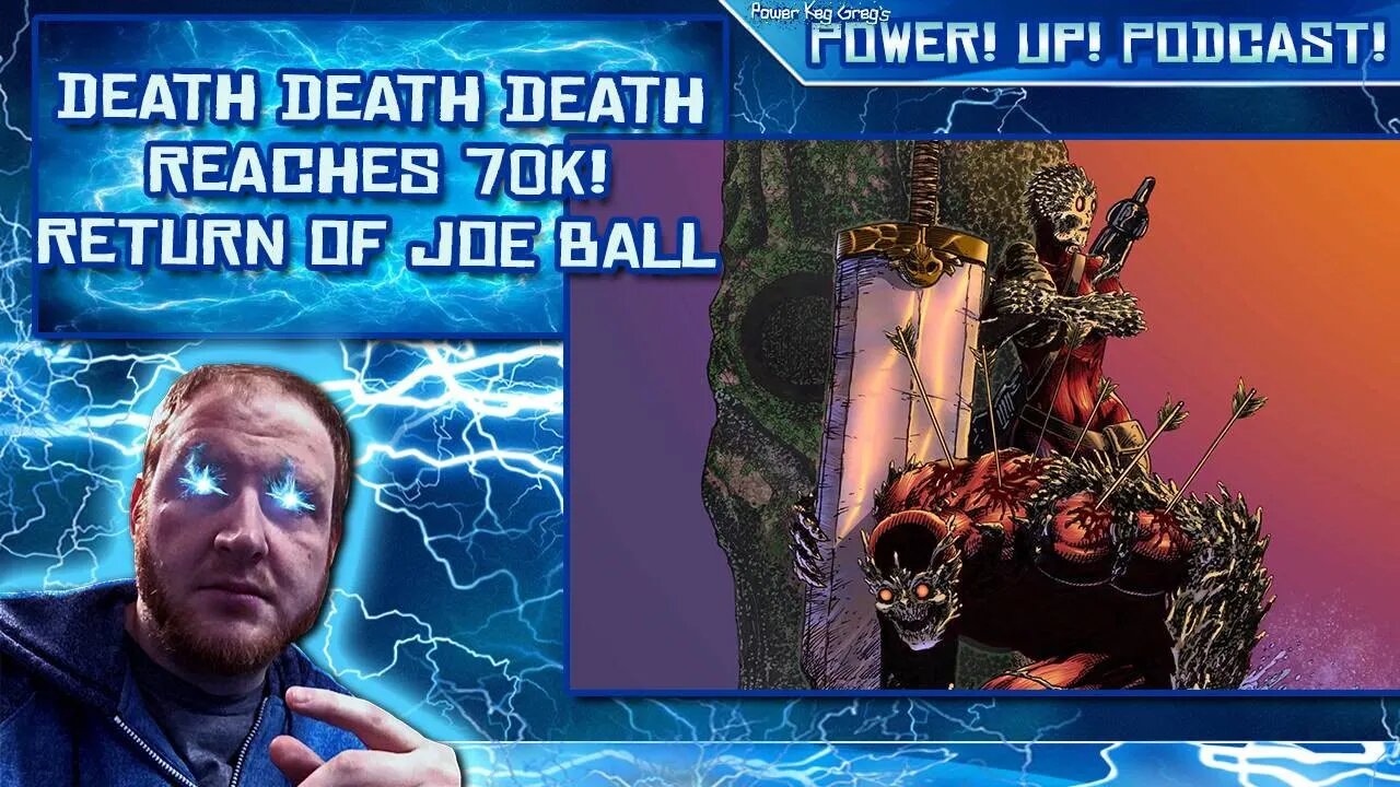 Alas no Joe! Death Death Death Reaches 70K! Cincinnati Comic Expo Recap! Other News