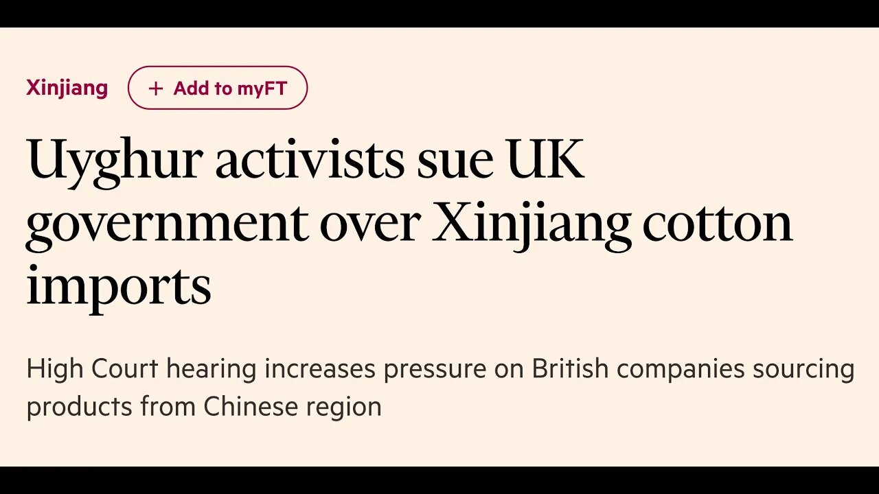維吾爾活動人士起訴英國政府進口新疆棉花