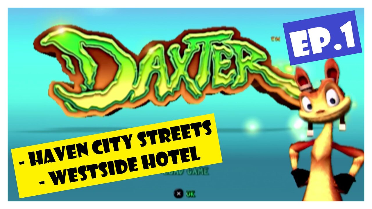 Ep.1 | Haven City Streets, Westside Hotel (Daxter) *NO COMMENTARY*