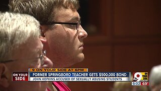 Former Springboro teacher gets $500,000 bond in sex abuse case